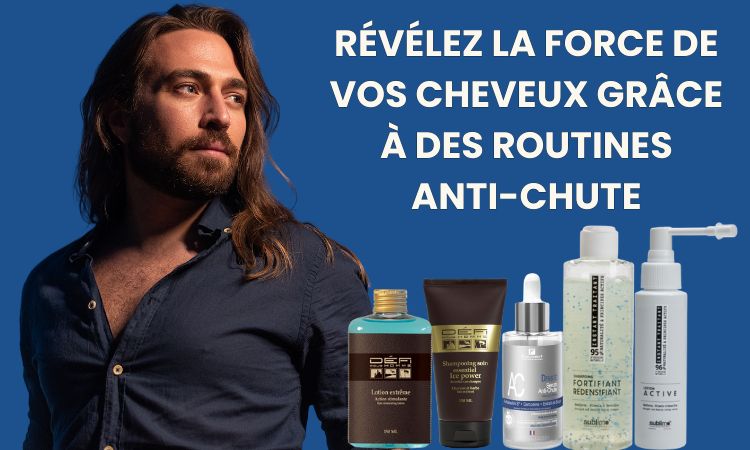 Soins Anti-Chute Cheveux redonnent force et résistance à la chevelure et stimule la pousse